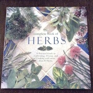 Herbs Complete Practical Guide Hardcover 1994